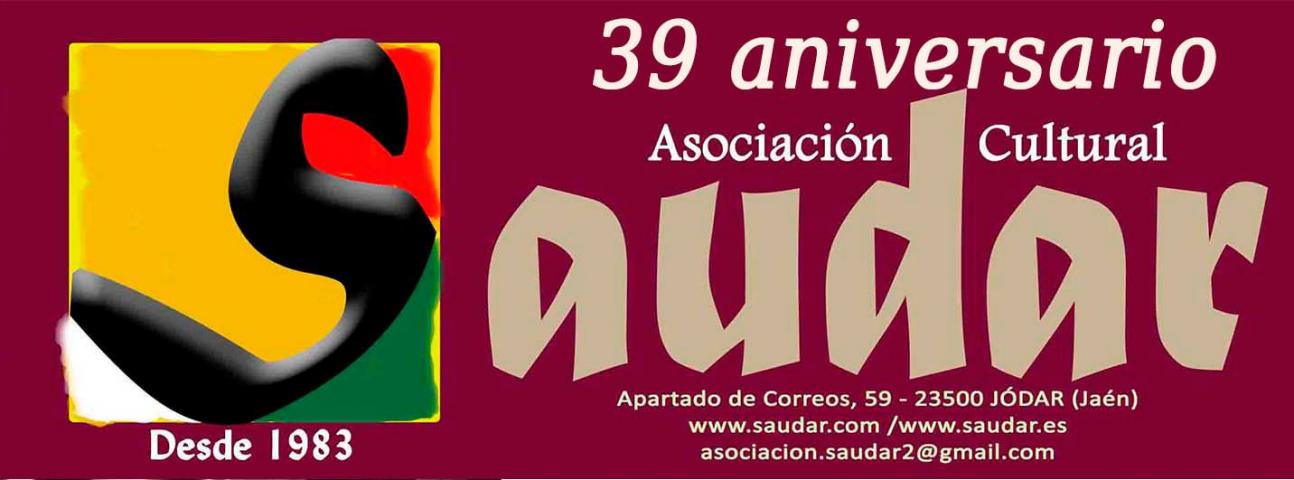 HOY SE CELEBRA EL 39 ANIVERSARIO DE LA ASOCIACIÓN CULTURAL "SAUDAR" - . 