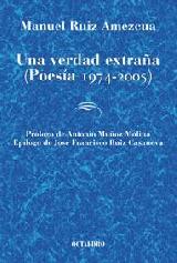 Libro "Una verdad extraa" de Manuel Ruiz Amezcua